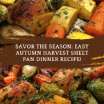 Autumn Harvest Sheet Pan Dinner