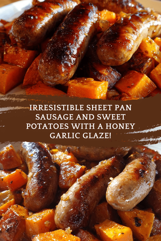 Sheet Pan Sausage and Sweet Potatoes with Honey Garlic Sauce