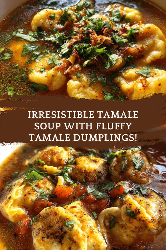 Tamale Soup with Tamale Dumplings
