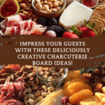 charcuterie board ideas