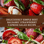 Best Balsamic Strawberry Caprese Salad Recipe