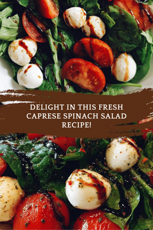Caprese Spinach Salad