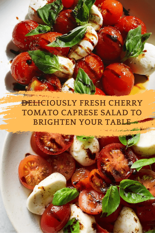 Cherry tomato Caprese salad
