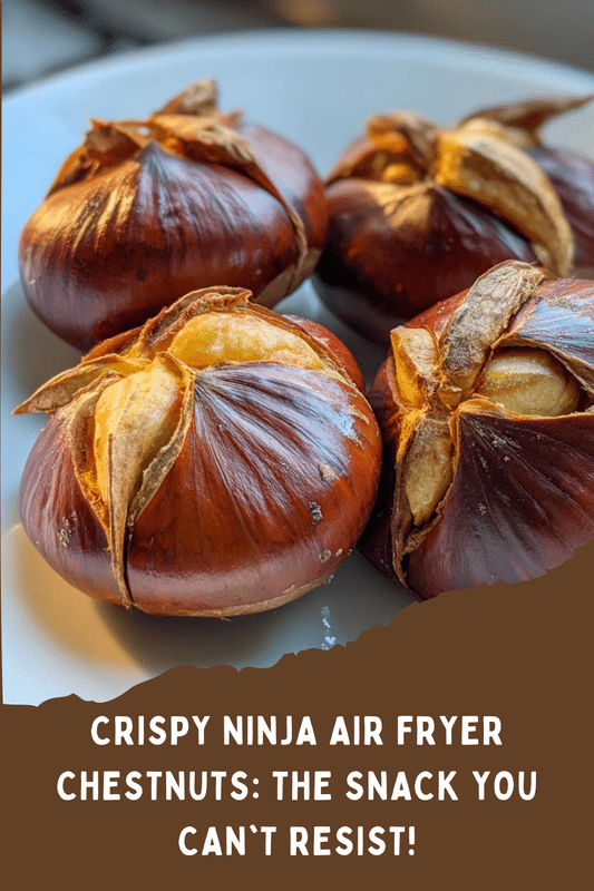 Ninja Air Fryer Chestnuts