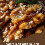 Salted Caramel Candied Walnuts with Rosemary