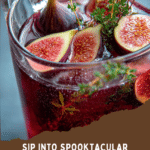 Vampire’s Fig & Thyme Punch