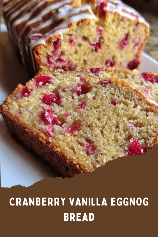 Cranberry Vanilla Eggnog Bread