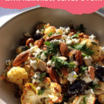 Roasted Cauliflower Salad with Almonds, Olives & Feta