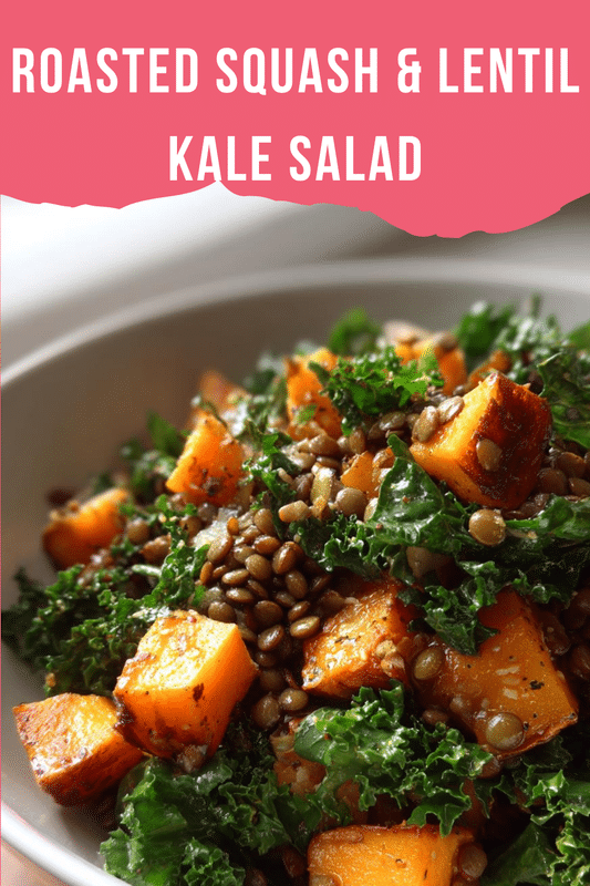 Roasted Squash & Lentil Kale Salad