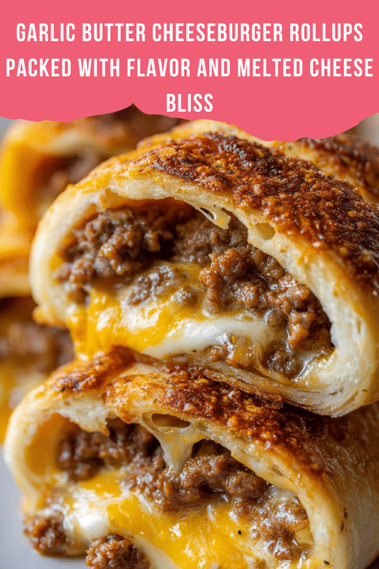 Garlic Butter Cheeseburger Rollups Packed with Flavor and Melted Cheese Bliss