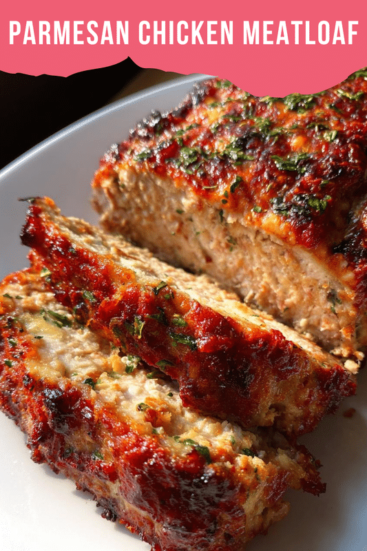 Parmesan Chicken Meatloaf